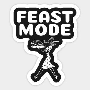 Feast Mode Funny Christmas and Thanksgiving Sticker